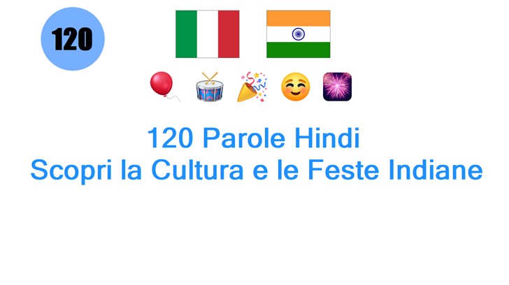 120 Parole Hindi: Scopri la Cultura e le Feste Indiane